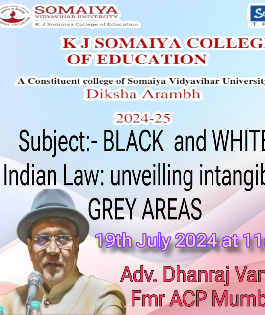 Guest Lecture on 'BLACK and WHITE Indian Law: Unveiling Intangible GREY AREAS' by Adv. Dhanraj Vanjari