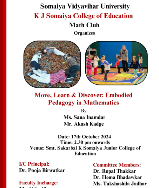 Guest Lecture on MOVE,LEARN and DISCOVER: Embodied Pedagogy in Mathematics by Ms.Sana Inamdar & Mr.Akash Kadge